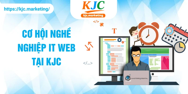 Cơ hội nghề nghiệp IT Web tại KJC