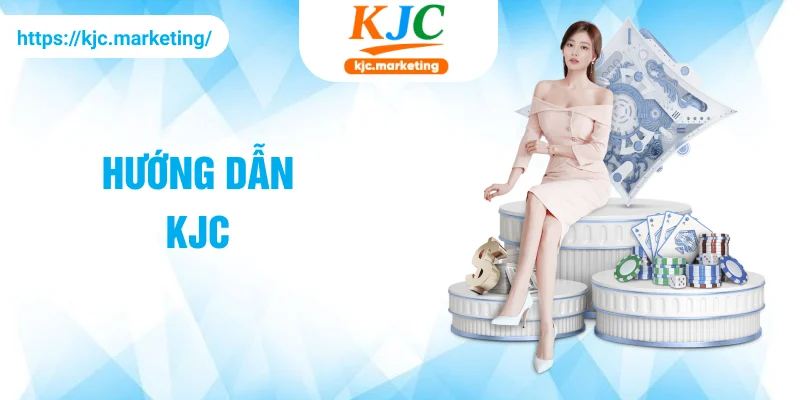 Hướng dẫn KJC