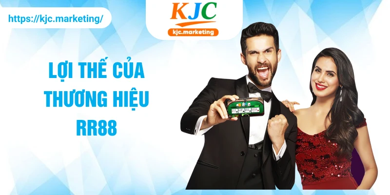 Lợi thế của  thương hiệu RR88