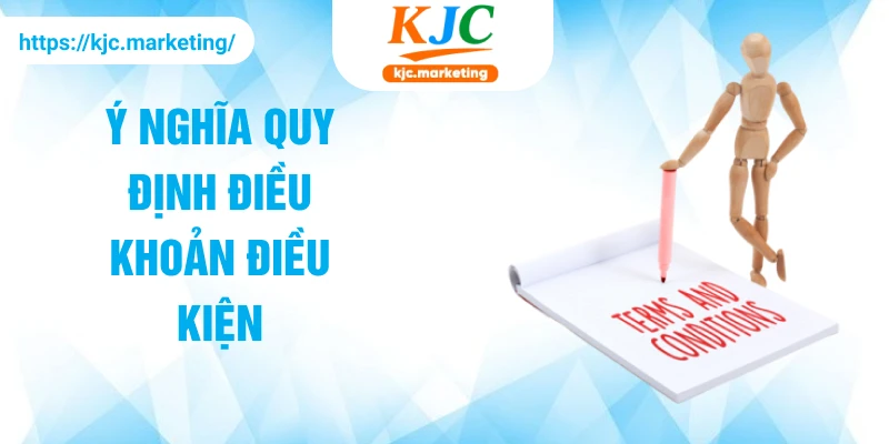 Ý nghĩa quy định điều khoản điều kiện